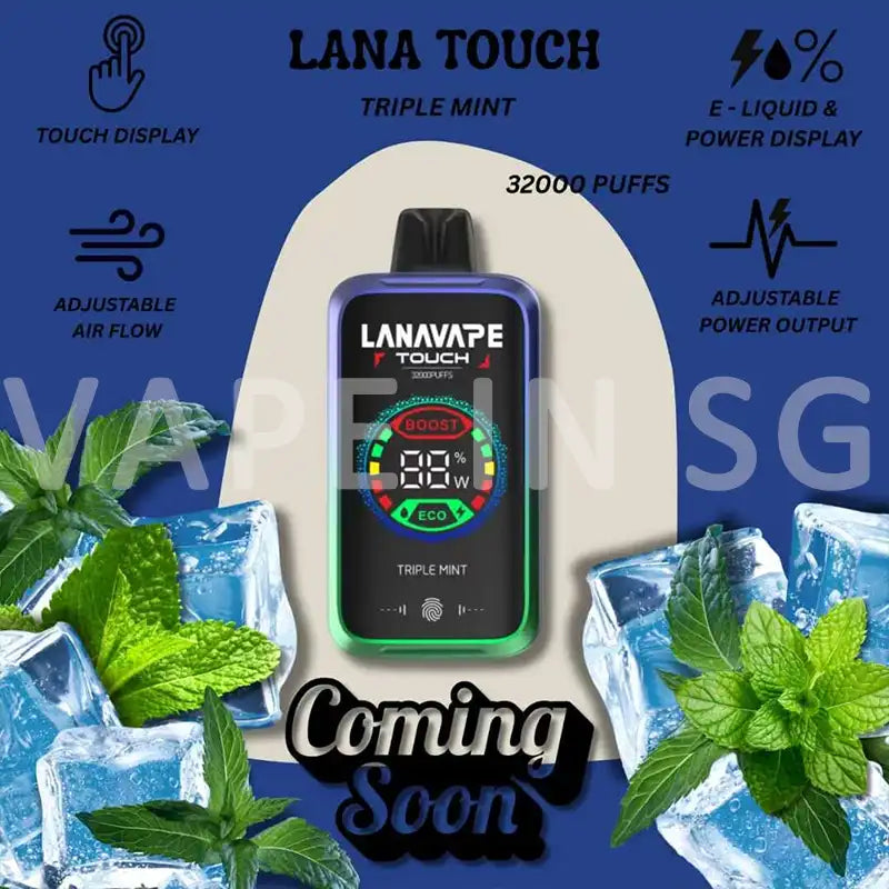 LANA-TOUCH-32000-PUFFS-DISPOSABLE-TRIPLE-MINT-SINGAPORE-VAPEINSG